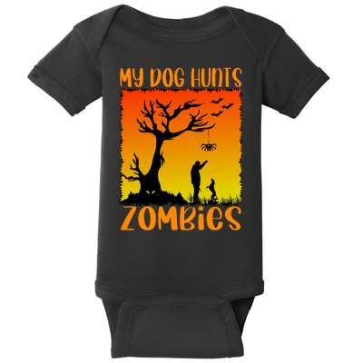 My Dog Hunts Zombies Halloween Baby Bodysuit