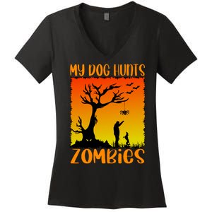 My Dog Hunts Zombies Halloween Women's V-Neck T-Shirt