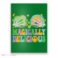 Magically Delicious Hippie St Patrick’s Day Skeleton Charms Poster
