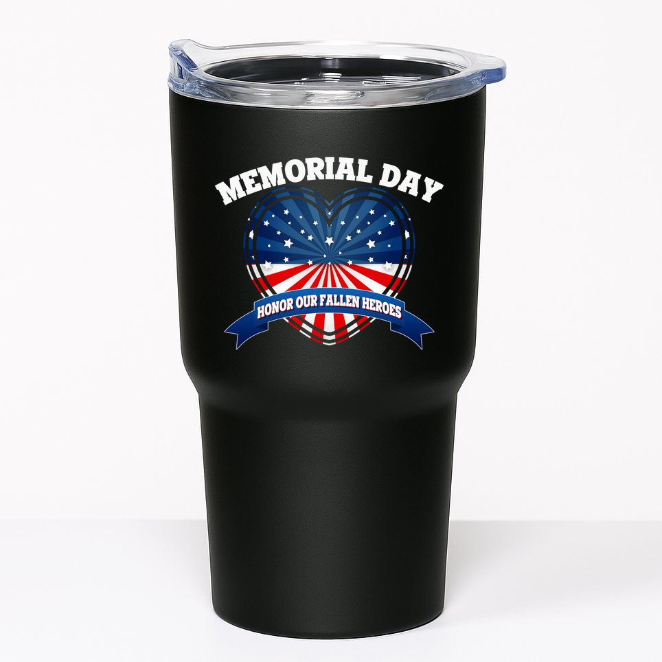 Memorial Day Honor Our Fallen Heroes Tumbler