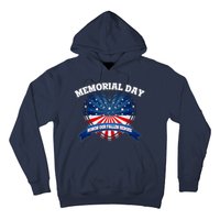 Memorial Day Honor Our Fallen Heroes Hoodie