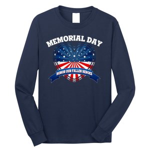 Memorial Day Honor Our Fallen Heroes Long Sleeve Shirt