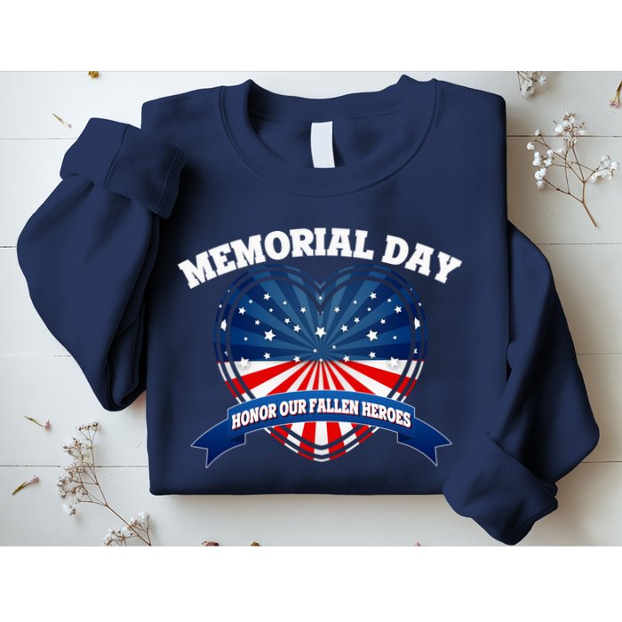 Memorial Day Honor Our Fallen Heroes Sweatshirt
