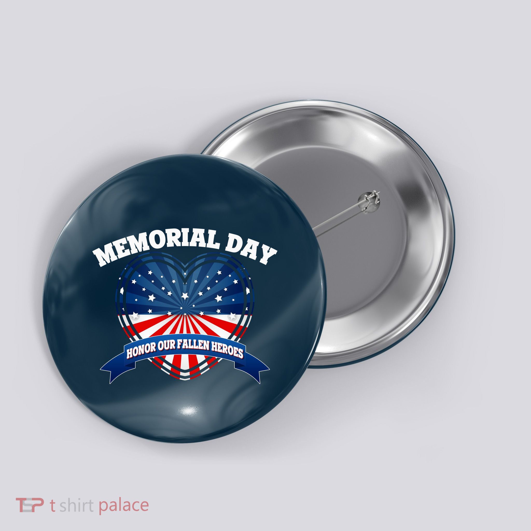 Memorial Day Honor Our Fallen Heroes Button