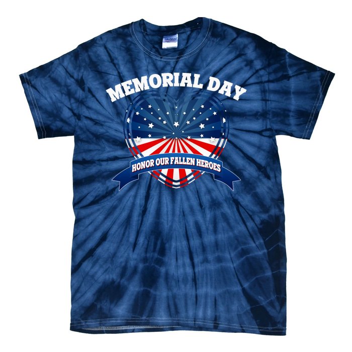 Memorial Day Honor Our Fallen Heroes Tie-Dye T-Shirt