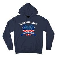 Memorial Day Honor Our Fallen Heroes Tall Hoodie