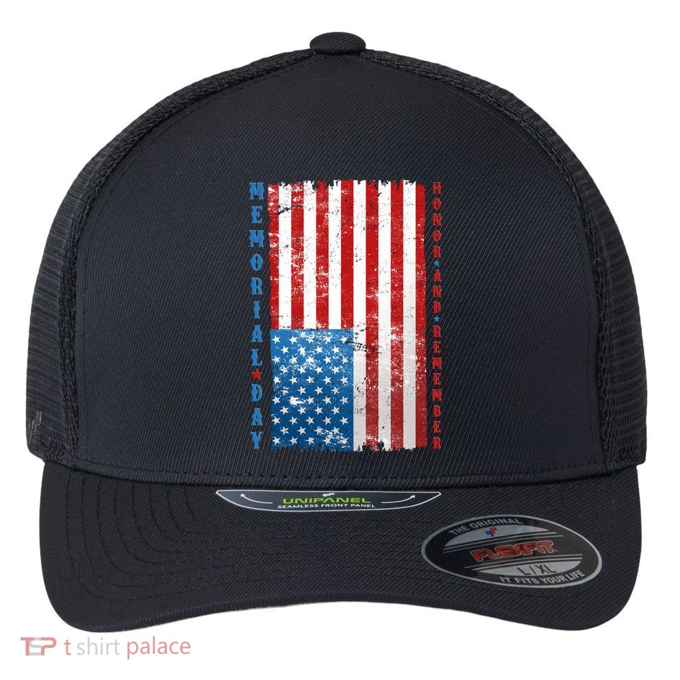 Memorial Day Honor And Remember Distressed USA American Flag Flexfit Unipanel Trucker Cap