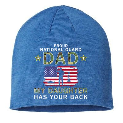 My Daughter Has Your Backcute Giftproud National Guard Dad Army Gift Sustainable Beanie