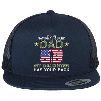 My Daughter Has Your Backcute Giftproud National Guard Dad Army Gift Flat Bill Trucker Hat