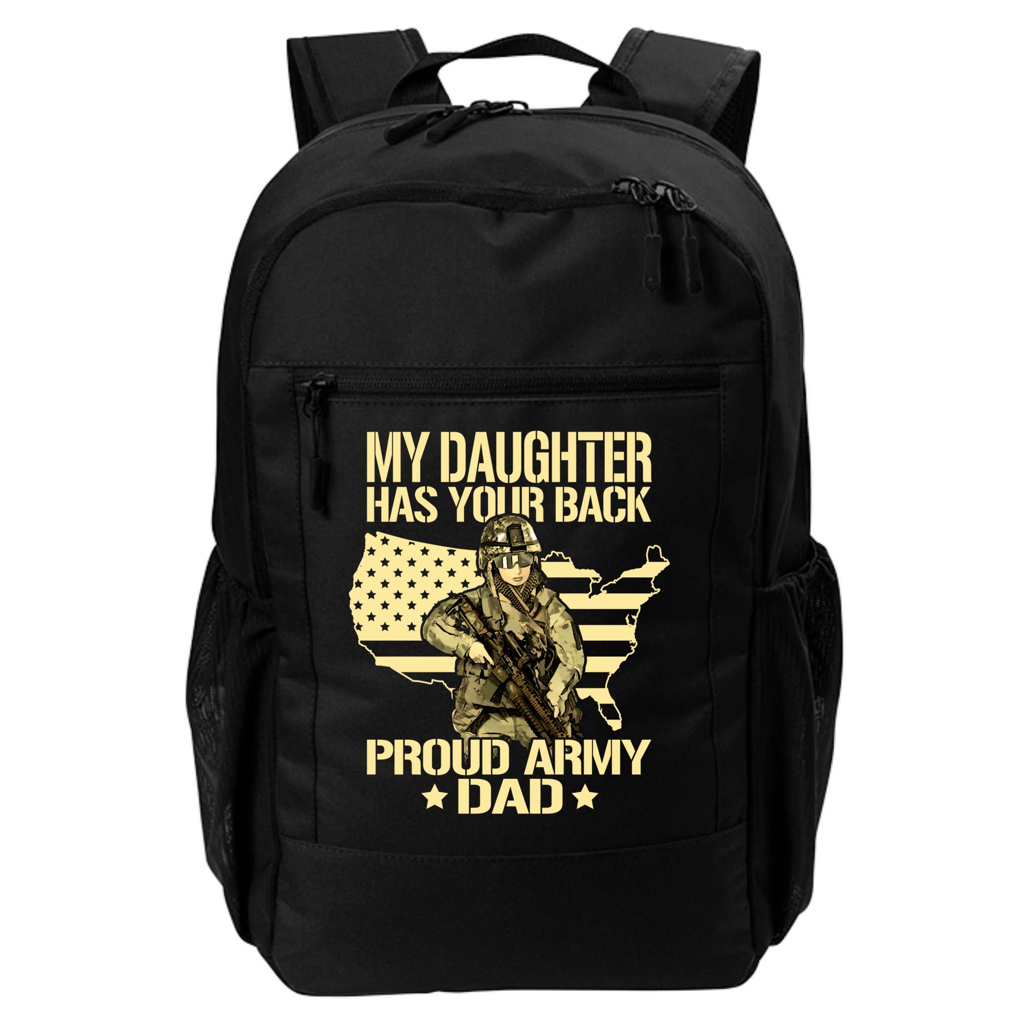 My Daughter Has Your Back Gift Proud Army Dad Military Father Gift Backpack
