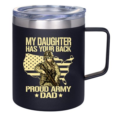 My Daughter Has Your Back Gift Proud Army Dad Military Father Gift 12oz Stainless Steel Coffee Mug