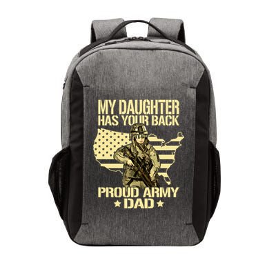 My Daughter Has Your Back Gift Proud Army Dad Military Father Gift Vector Backpack