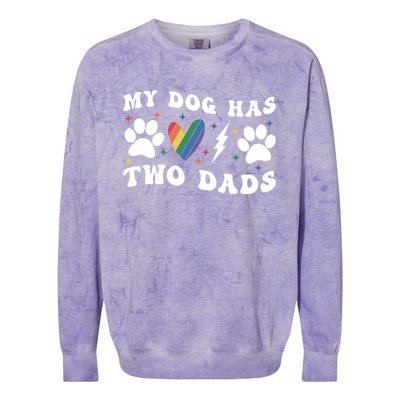 My Dog Has Two Dads Funny Pride Lgbt Lgbtq Rainbow Gift Colorblast Crewneck Sweatshirt