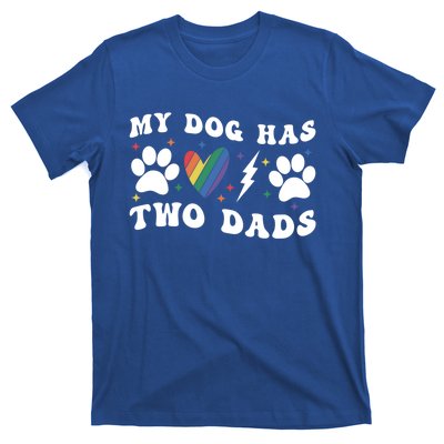 My Dog Has Two Dads Funny Pride Lgbt Lgbtq Rainbow Gift T-Shirt