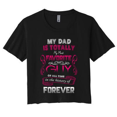 My Dad Is My Favorite Forever Crop Top