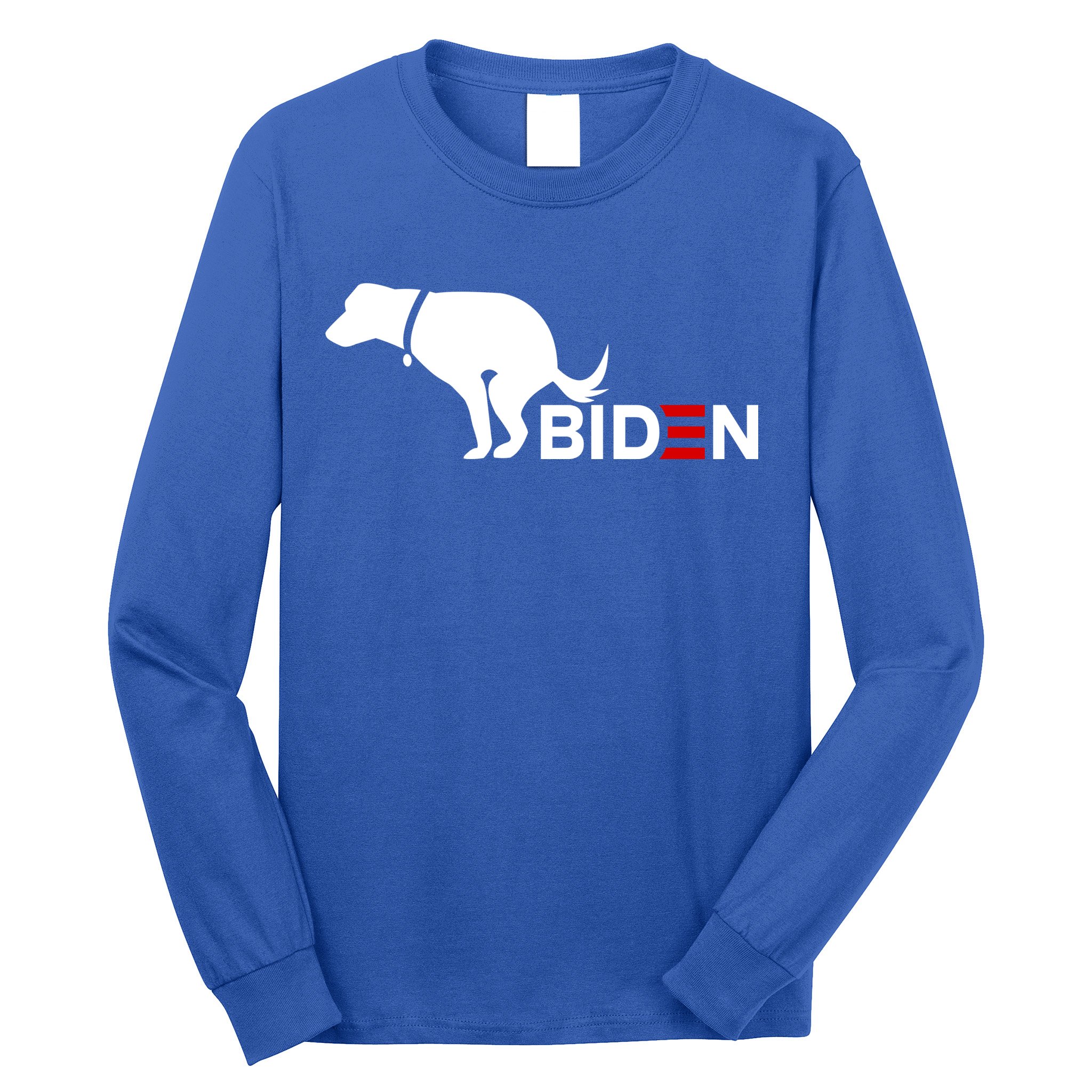 My Dog Hates Biden Funny Anti Biden Long Sleeve Shirt
