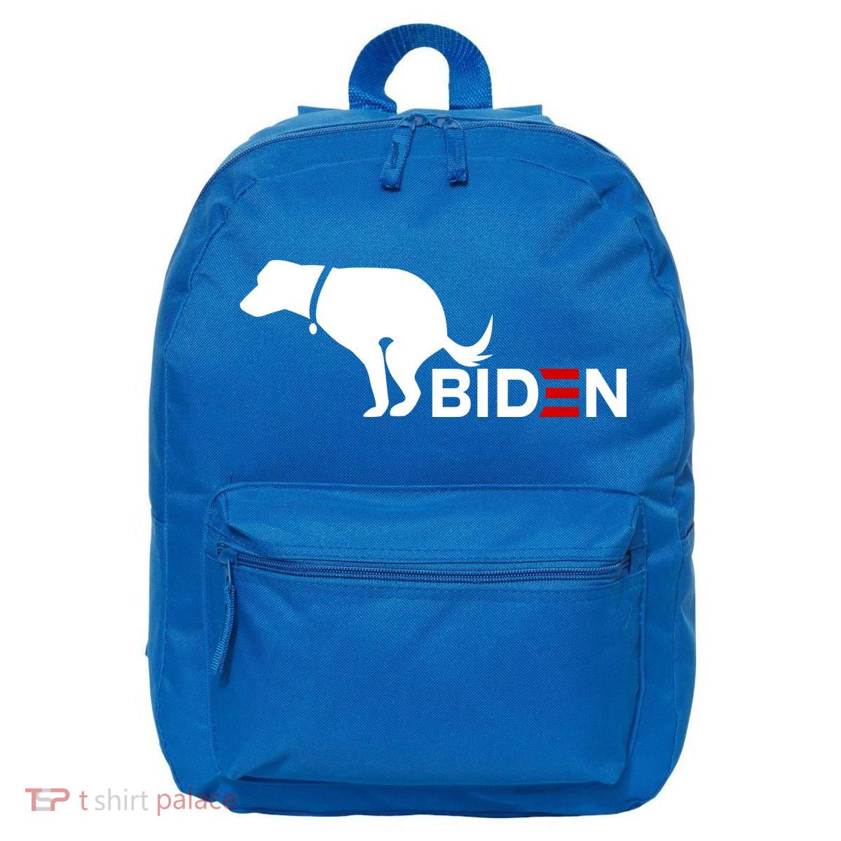 My Dog Hates Biden Funny Anti Biden 16 in Basic Backpack