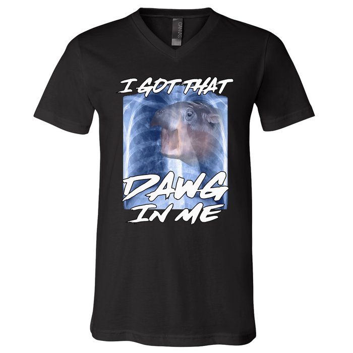 Moo Deng Hippo Funny Ironic Meme Xray I Got That Dawg In Me V-Neck T-Shirt