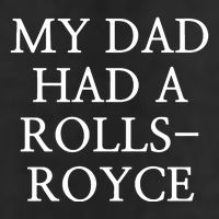 My Dad Had A Rolls Royce 15oz Campfire Ceramic Mug