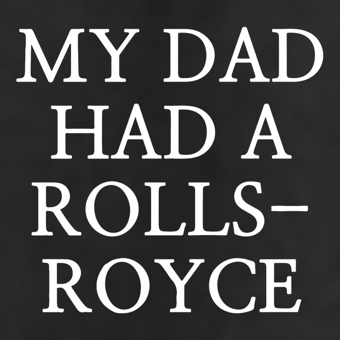 My Dad Had A Rolls Royce Golf Towel
