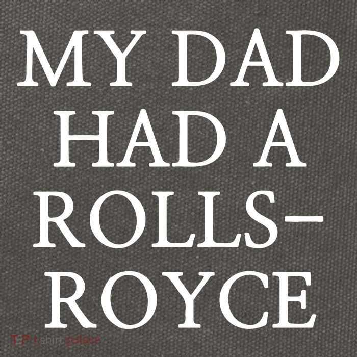 My Dad Had A Rolls Royce Cotton Canvas Backpack