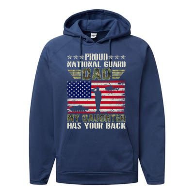 My Daughter Has Your Back Proud National Guard Dad Army Gift Performance Fleece Hoodie