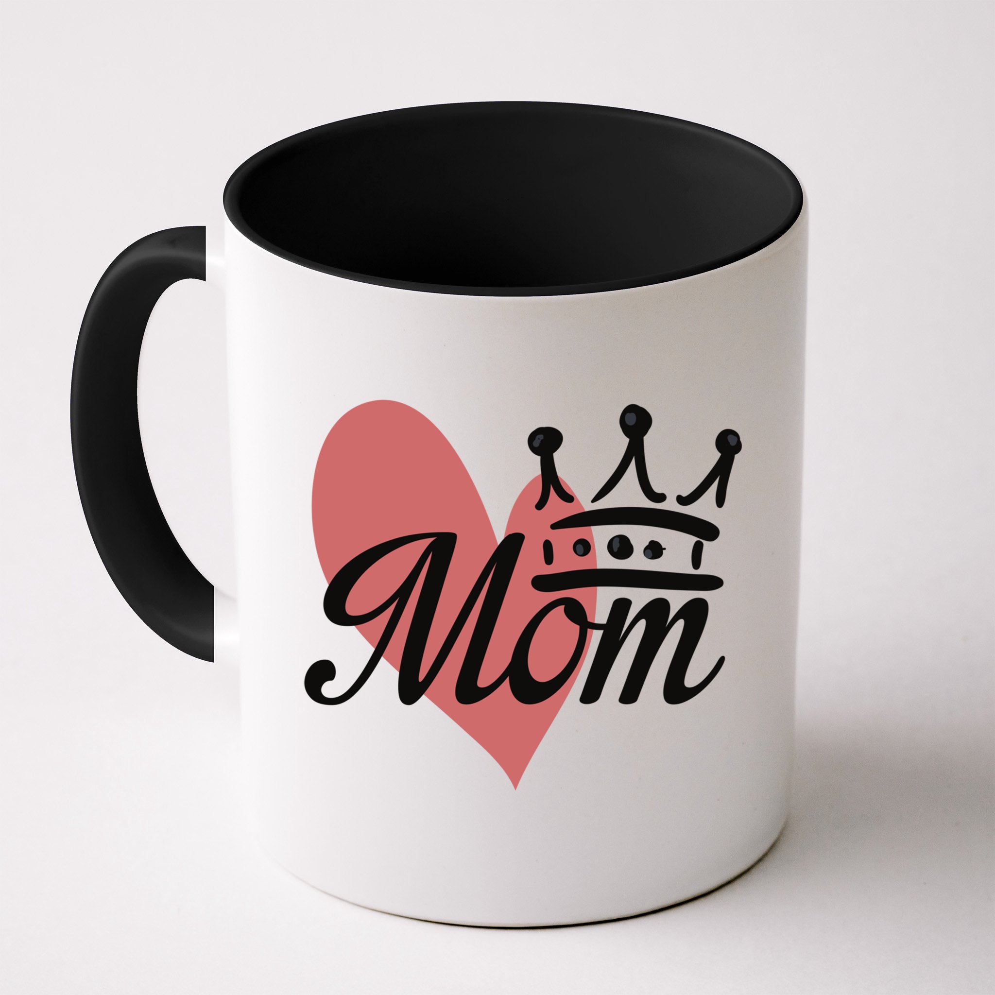 Mother's Day Heart Mom Queen Love Mama 'S Cool Gift Mug