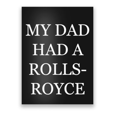 My Dad Had A Rolls Royce Victoria Beckham VictoriaS Dad Had A Rolls Royce Poster