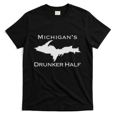 Michigans Drunker Half Upper Peninsula Yooper 906 T-Shirt
