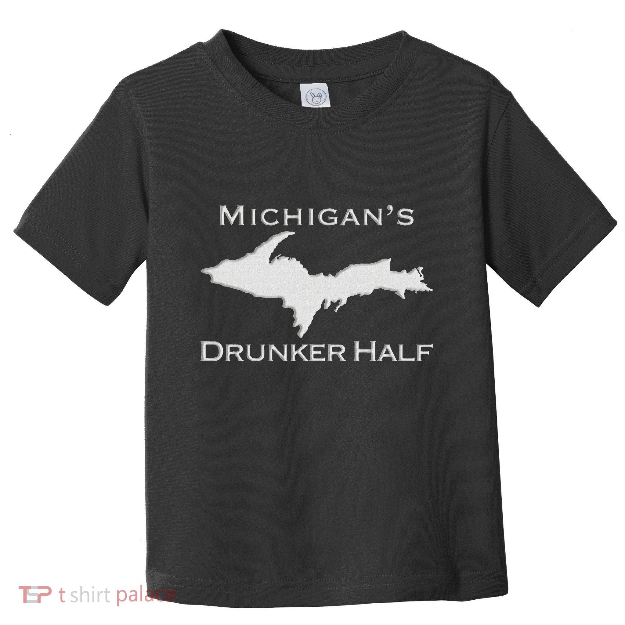Michigans Drunker Half Upper Peninsula Yooper 906 Toddler T-Shirt