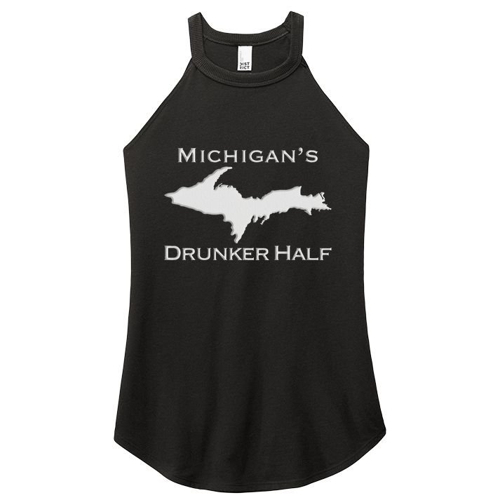 Michigans Drunker Half Upper Peninsula Yooper 906 Women's Perfect Tri Rocker Tank