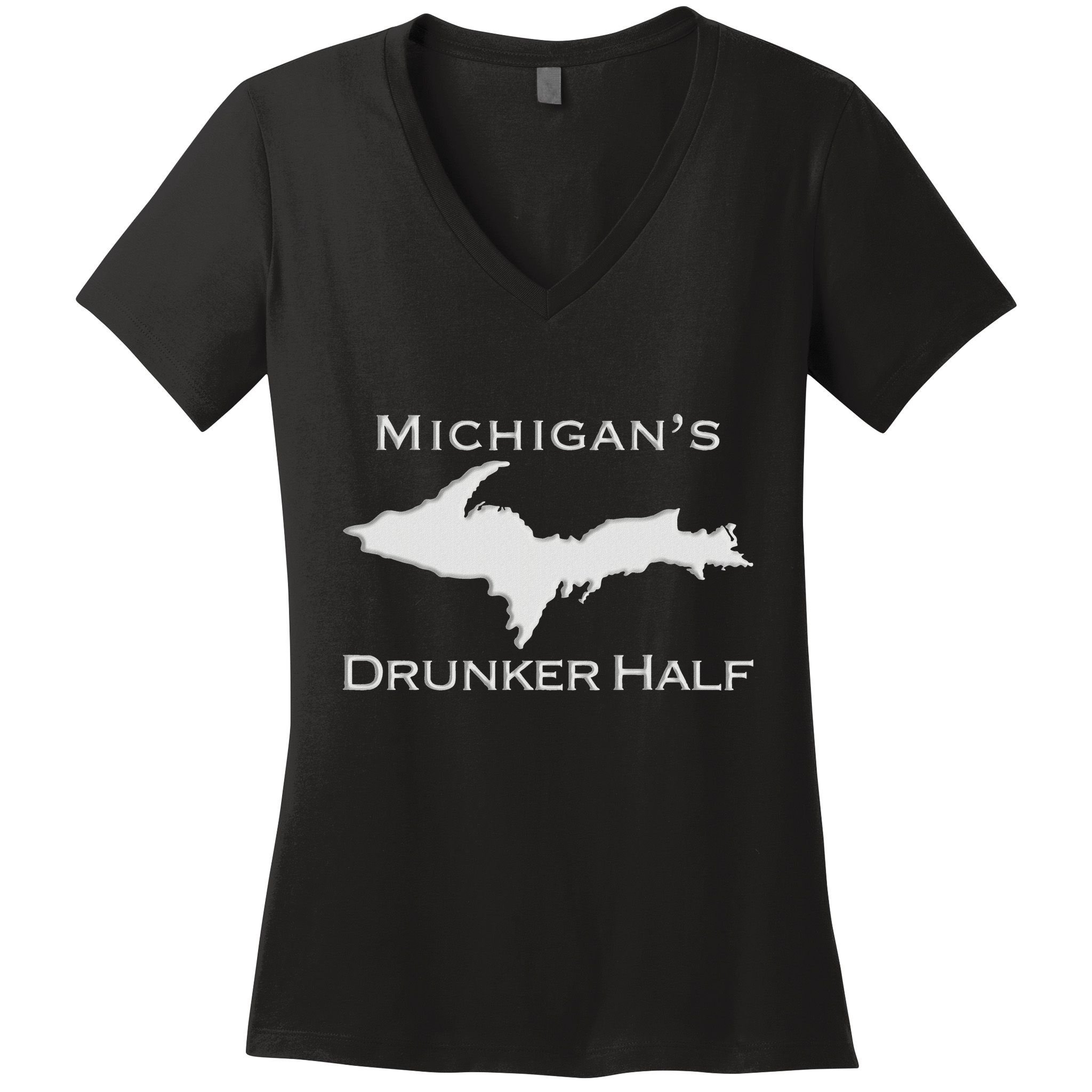 Michigans Drunker Half Upper Peninsula Yooper 906 Women's V-Neck T-Shirt