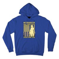 My Daughter Has Your Back Funny Gift Proud Army Dad Military Father Gift Hoodie