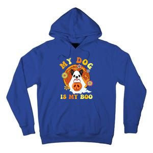 My Dog Is Boo Funny Dog Owner Boo Ghost Lover Halloween Great Gift Tall Hoodie