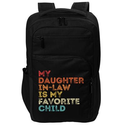 My Daughter In Law Is My Favorite Child Vintage Retro Impact Tech Backpack