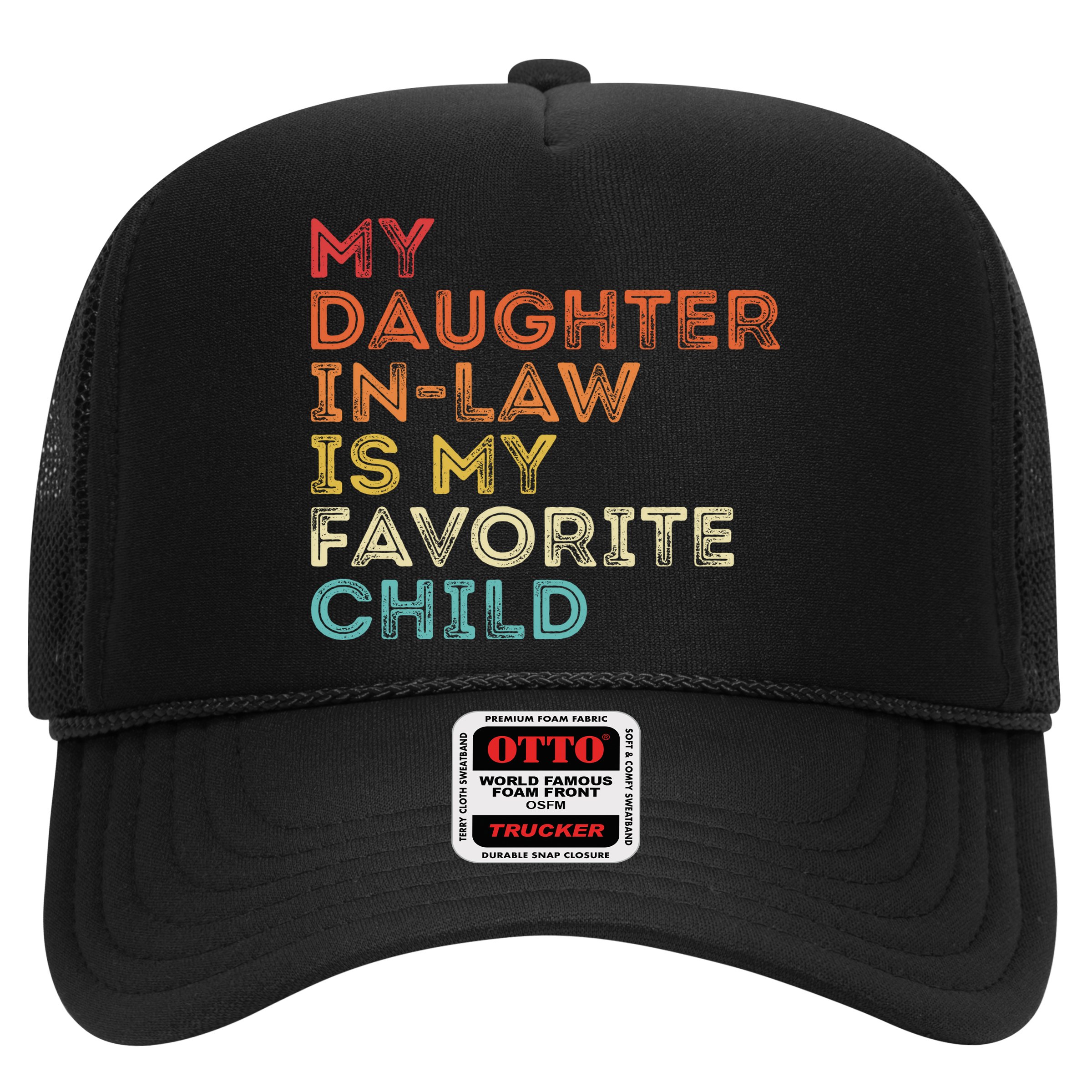 My Daughter In Law Is My Favorite Child Vintage Retro Hat