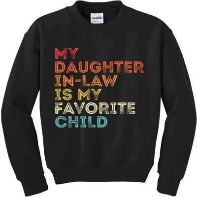 My Daughter In Law Is My Favorite Child Vintage Retro Kids Sweatshirt