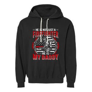 My Daddy Is Firefighter Thin Red Line Fire Son Daughter Gift Garment-Dyed Fleece Hoodie