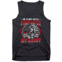 My Daddy Is Firefighter Thin Red Line Fire Son Daughter Gift Tank Top