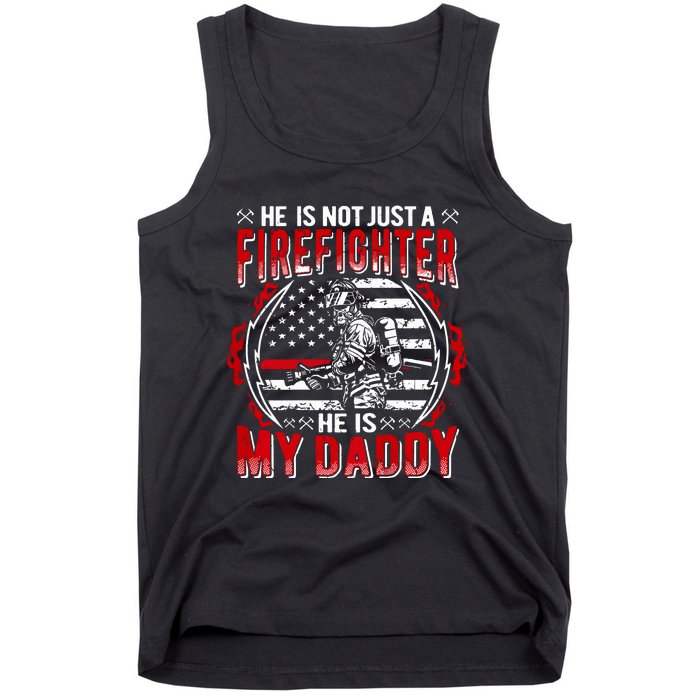 My Daddy Is Firefighter Thin Red Line Fire Son Daughter Gift Tank Top