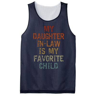 My Daughter In Law Is My Favorite Child FatherS Day Retro Mesh Reversible Basketball Jersey Tank