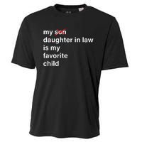 My Daughter In Law Is My Favorite Child Father's Day in Law Cooling Performance Crew T-Shirt