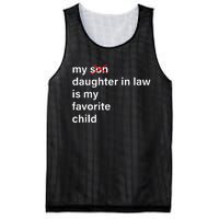 My Daughter In Law Is My Favorite Child Father's Day in Law Mesh Reversible Basketball Jersey Tank