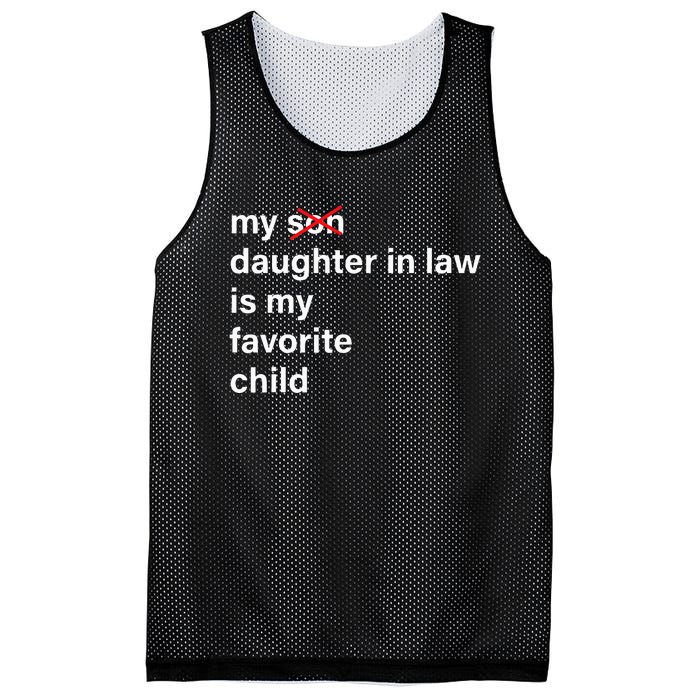 My Daughter In Law Is My Favorite Child Father's Day in Law Mesh Reversible Basketball Jersey Tank