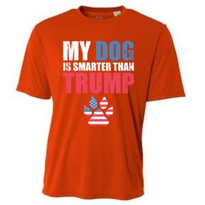 My Dog Is Smarter Than Your President Trump Funny Antigifttrump Gift Cooling Performance Crew T-Shirt