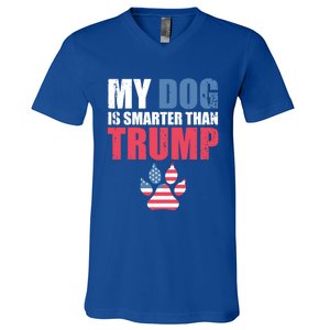 My Dog Is Smarter Than Your President Trump Funny Antigifttrump Gift V-Neck T-Shirt