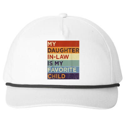 My DaughterInLaw Is My Favorite Child Humor Fathers Day Snapback Five-Panel Rope Hat