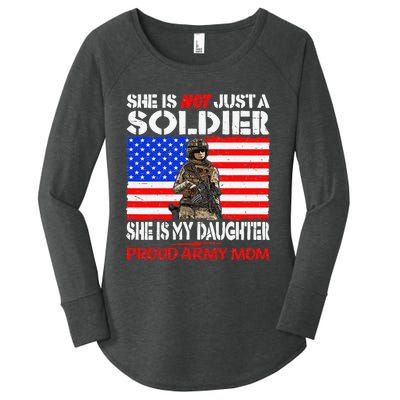 My Daughter Is A Soldier Proud Army Military Mother Gift Women's Perfect Tri Tunic Long Sleeve Shirt