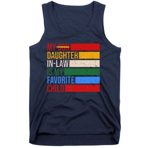 My Daughter In Law Is My Favorite Child Replaced Son Funny Tank Top