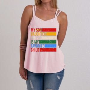 My Daughter In Law Is My Favorite Child Replaced Son Funny Women's Strappy Tank